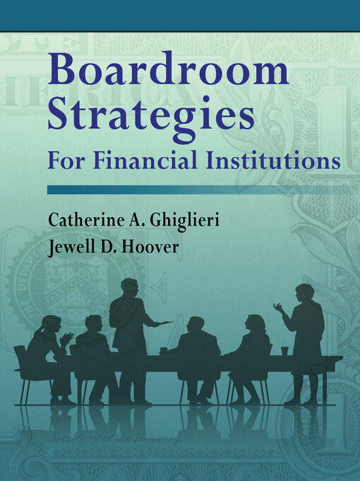 Title details for Boardroom Strategies for Financial Institutions by Catherine A. Ghiglieri - Available